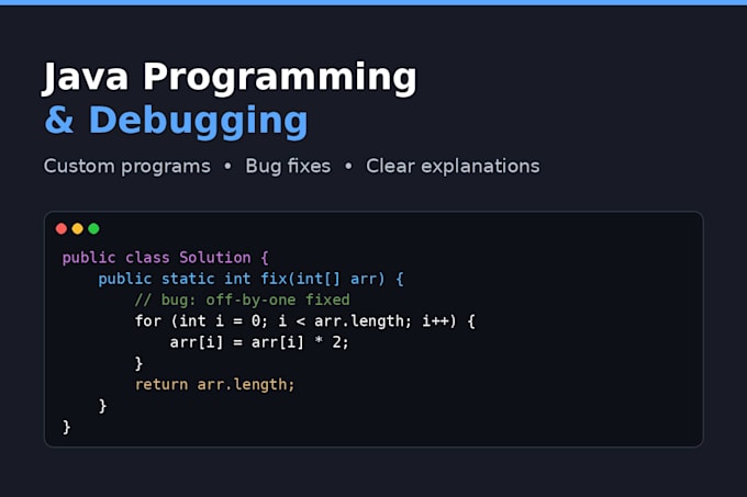 write, debug and explain java programs