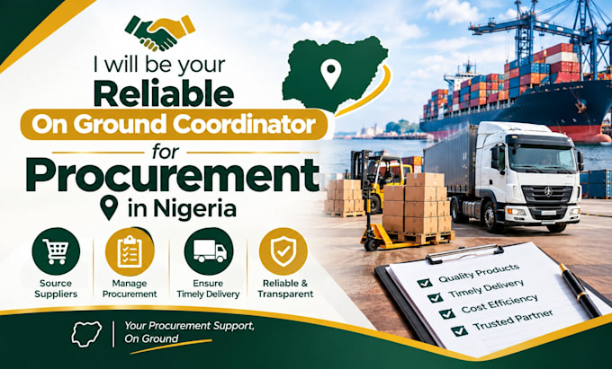 be your reliable on ground coordinator for procurement in nigeria