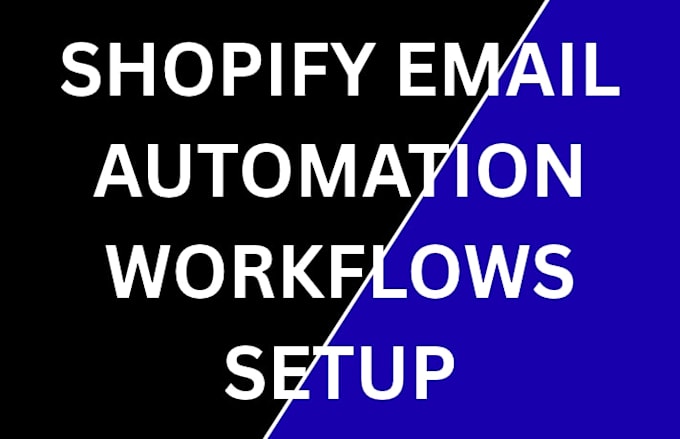 setup shopify email automation workflows