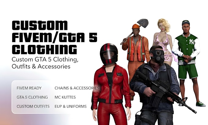 create custom fivem clothing, outfit, chains and accessories for gta 5