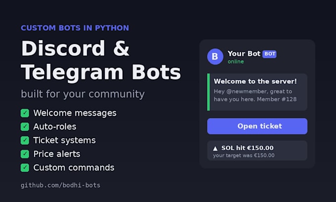 build a custom discord bot or telegram bot in python