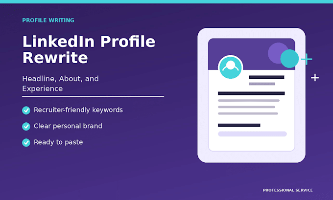 rewrite your linkedin profile headline, about, and experience section