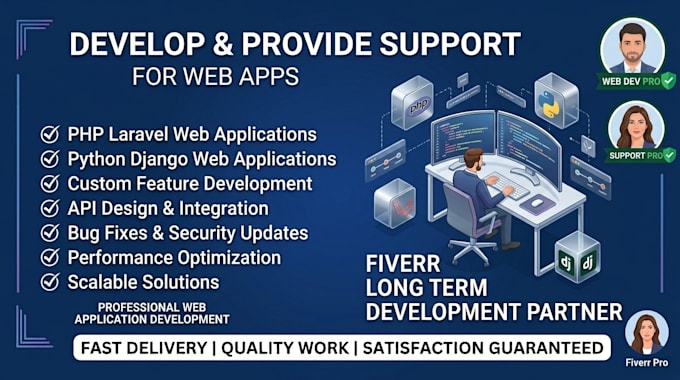 develop PHP laravel python django web apps and provide long term support