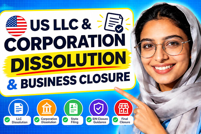 dissolve your US llc or corporation and handle ein closure