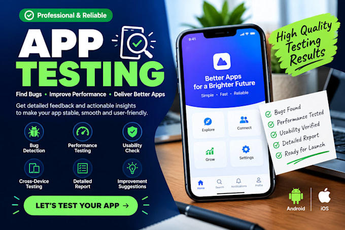 test your mobile app and provide detailed feedback
