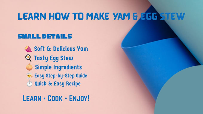 teach how to make stew with yam and egg