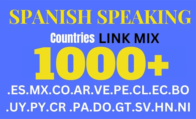 1000 spanish speaking countries comment backlinks