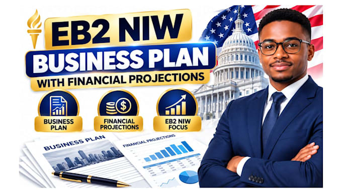 write an eb2 niw visa business plan with financial projections