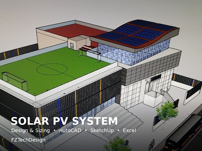 design your solar pv system with autocad and sketchup