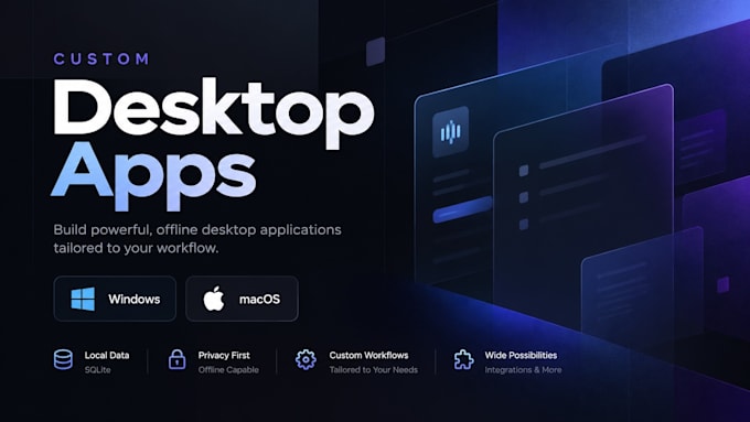 build a custom offline desktop app for windows or macos