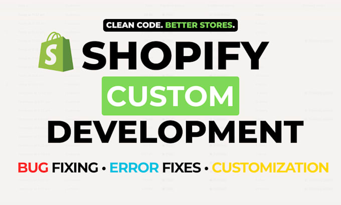 fix shopify bugs, errors and provide shopify store maintenance