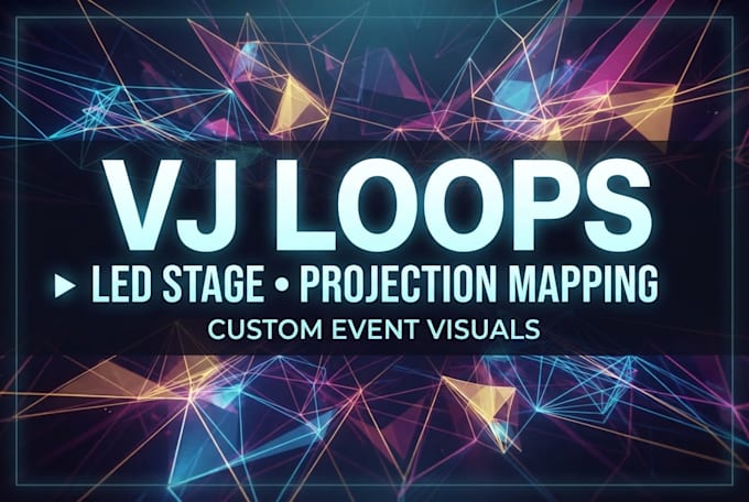create vj loops for led screens, stage visuals and projection mapping