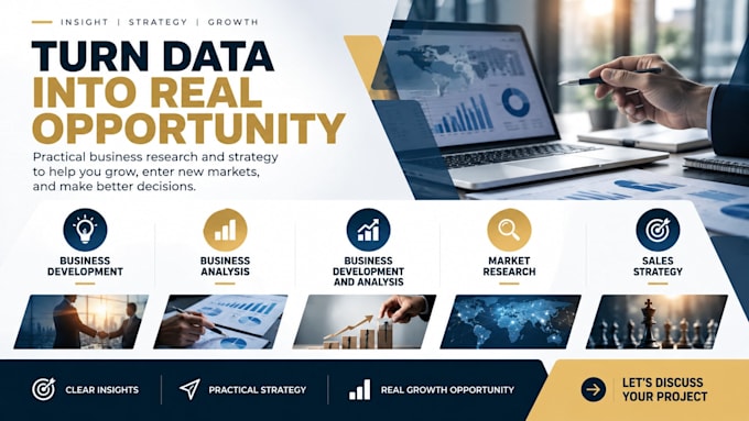 do business development and analysis, market research and sales strategy