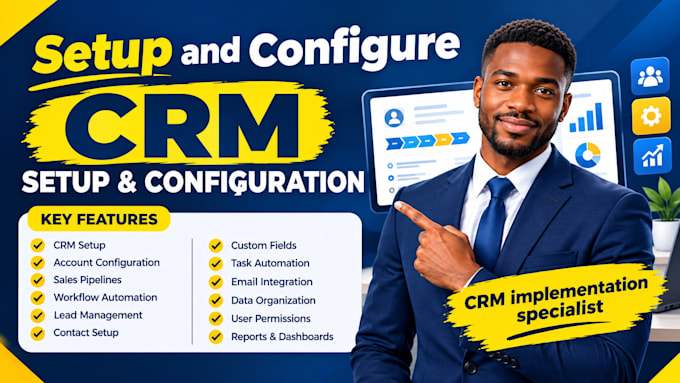 setup and configure crm workflow automation and sales pipeline