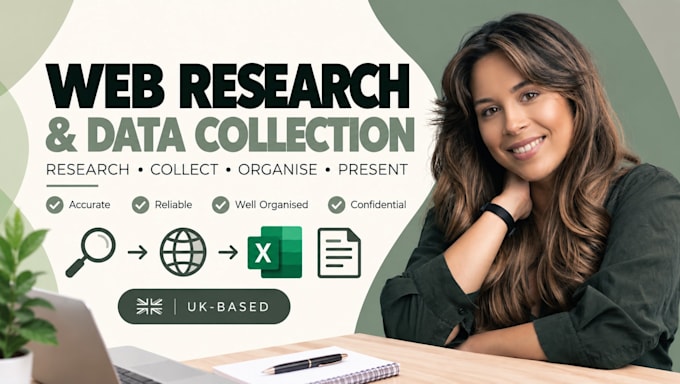 do web research and organise your data