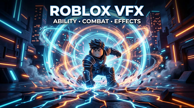 create roblox vfx, ability effects and combat animations