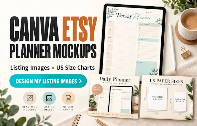create canva etsy digital planner mockups, listing images, US size charts