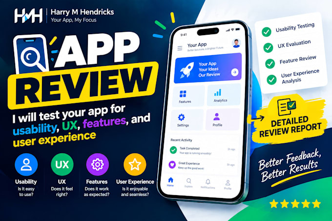 test your app for usability, UX, features, and user experience