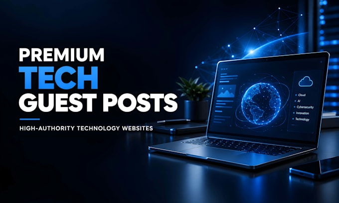 build premium tech backlinks with tech guest post