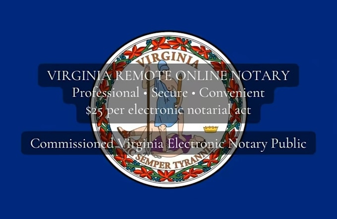 provide virginia remote electronic online notary services