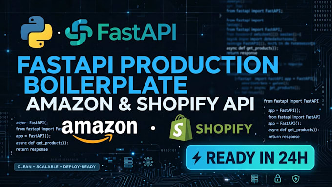 build production ready fast api backend boilerplate like amazon shopify api