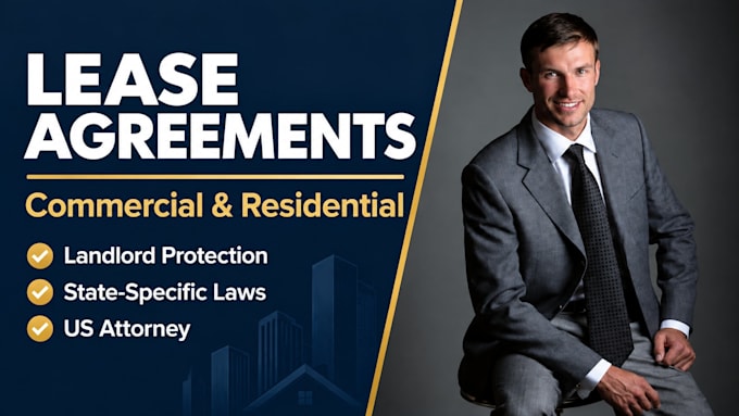 draft a residential or commercial lease agreement