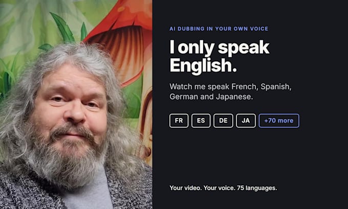 translate and dub your youtube video in your own voice, 75 languages