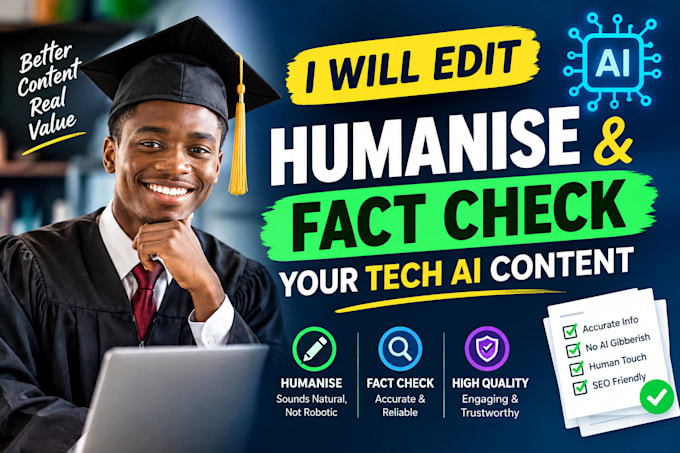 edit humanise and fact check your tech ai content