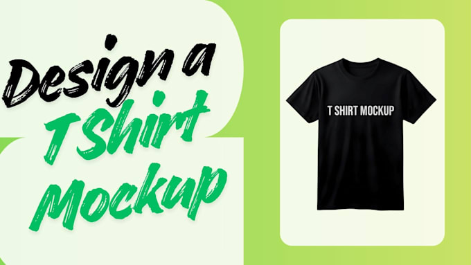 create an amazing t shirt mockup design