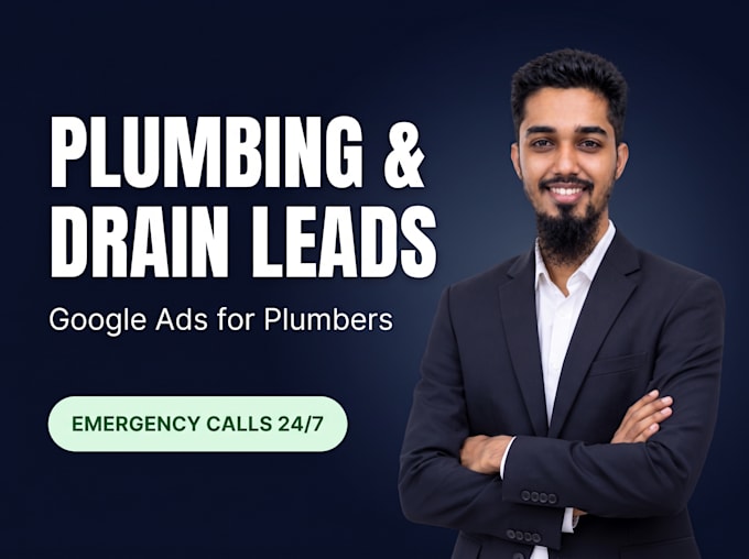 set up and optimize google ads for plumbing and drain cleaning