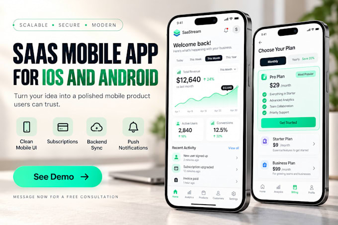 develop saas mobile app for ios and android using flutter, react native, android