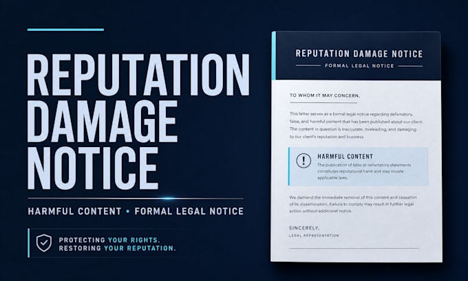 draft a legal notice for reputation damage and harmful content