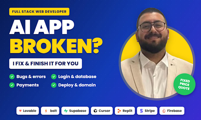 fix bugs and finish your lovable or bolt app