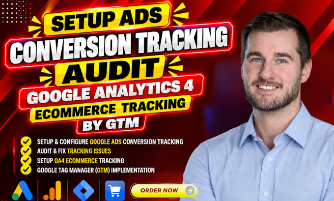 setup ads conversion tracking audit google analytics 4 ecommerce tracking by GTM
