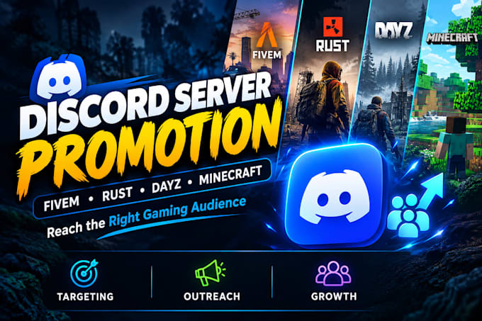 promote your discord server for fivem, rust, dayz server and minecraft promotion