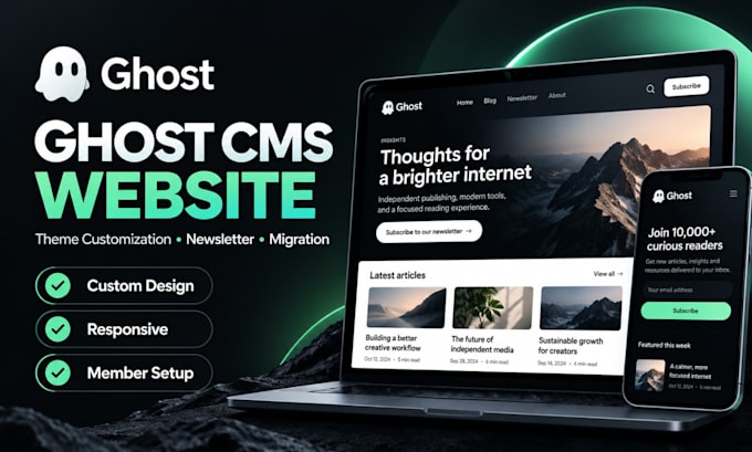 build ghost cms website, customize ghost theme, newsletter and migration