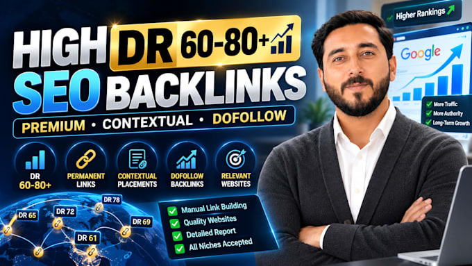 build high DR 80 plus permanent SEO dofollow backlinks
