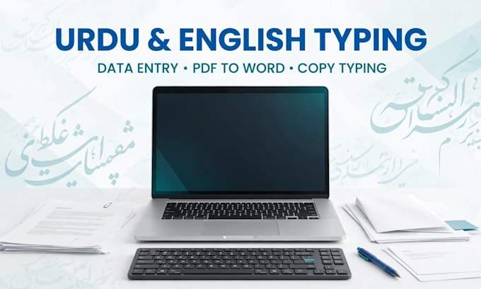 do accurate urdu and english typing and data entry