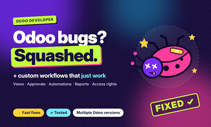 fix odoo bugs and errors and build custom workflows