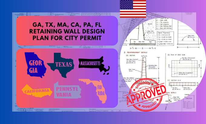 design tx ca fl ga retaining wall plans and calcs for city permit approval