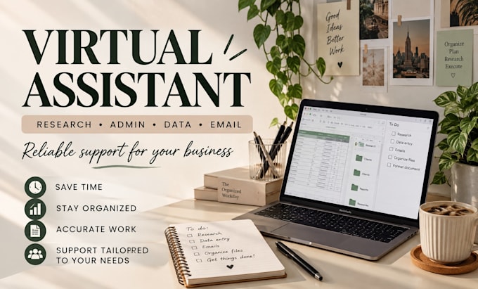 be your VA for research, admin, email and data