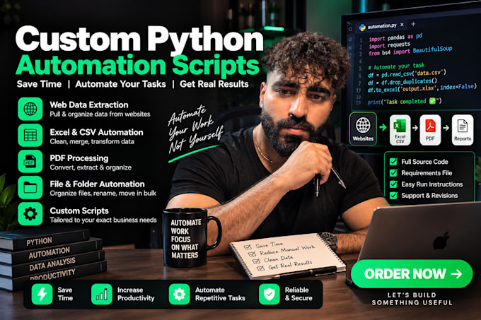 write a custom python script to automate your task