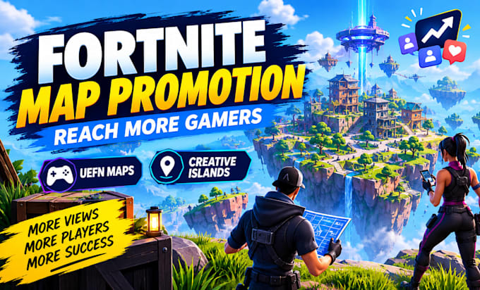 promote your fortnite map and uefn island