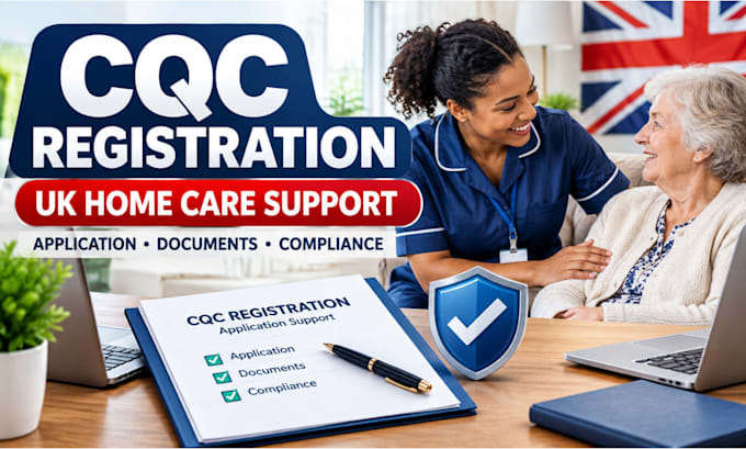 support your UK home care cqc registration application