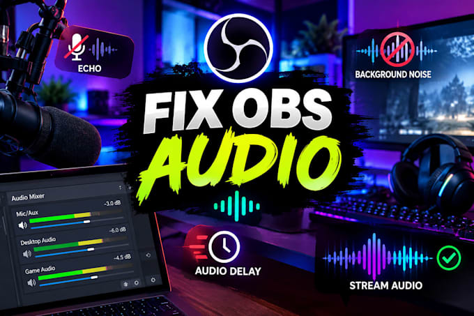 fix obs audio delay, mic echo, background and stream audio for perfect stream