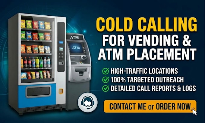 do targeted cold calling to secure high traffic vending machine locations