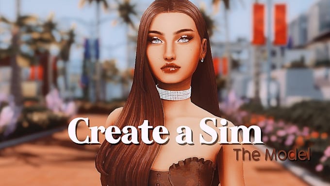 create unique custom sims for sim 4 unique sims, and design cc mods, the sim