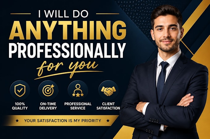 do anything for you professionally