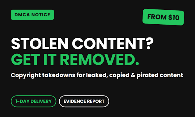 send dmca takedown notices to remove your stolen content