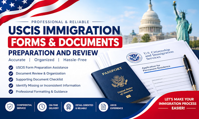 prepare and review your uscis immigration forms and documents